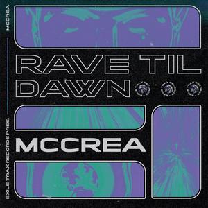 RAVE 'TIL DAWN