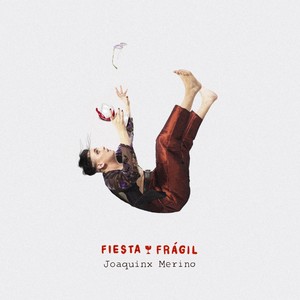 FIESTA FRÁGIL