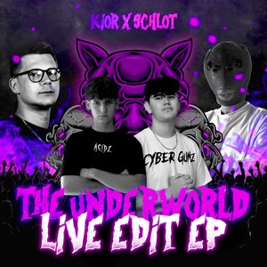 The Underworld (Acidz Edit)