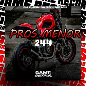 Pros Menor 244 (Explicit)