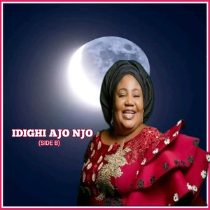 Idighi Ajo Njo (Side B)