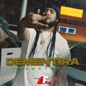 DEMENTIRA (Explicit)