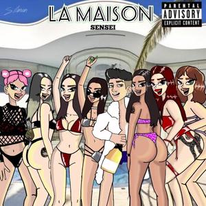 La Maison (feat. BKB) [Explicit]