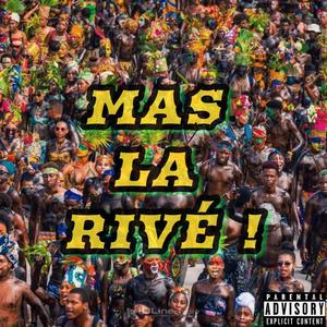 Mas La Rivé (feat. Theomaa, Aknose, DJ SOFTEE, Le Juh, Dj TKrys, Bismok, Jicypie & Dj Kylled)