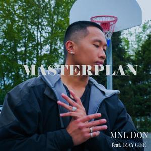 MASTERPLAN(feat. Raygee) (Explicit)