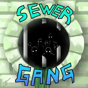 SEWER GANG