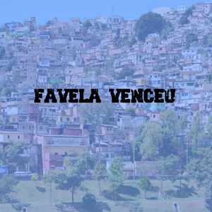 Favela Venceu