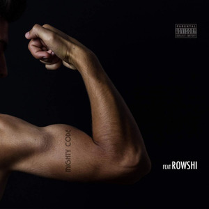 MIGHTY CODE (feat. ROWSHI)