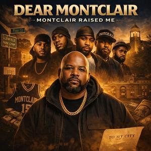 Big Biz...Montclair raised me (Explicit)