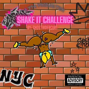 Shake It Challenge (Explicit)