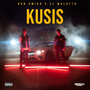 Kusis (Explicit)