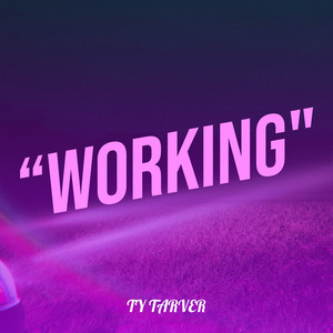 “Working