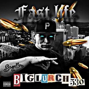 Fast Life (Explicit)