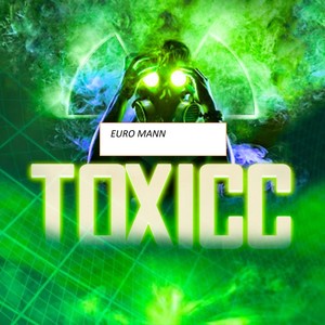 Toxicc