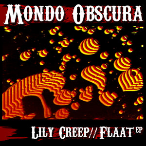 Lily Creep//Flaat - EP