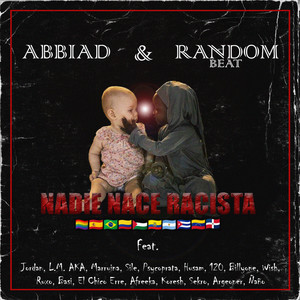 Nadie Nace Racista (Explicit)