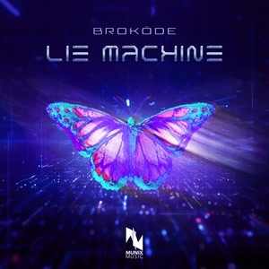 Lie Machine (Extended Mix)