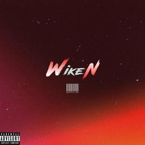 WIKEN (feat. Kid Zafiro) (Explicit)