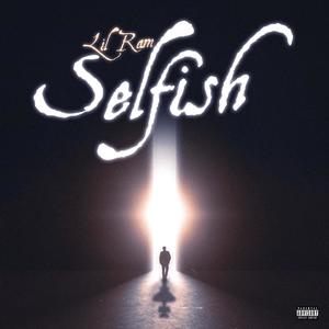 Selfish (Explicit)