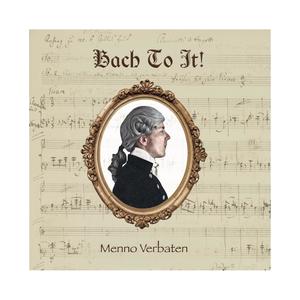 Bach To It!