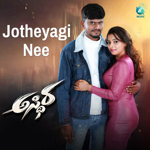 Jotheyagi Nee (From "Asthira")