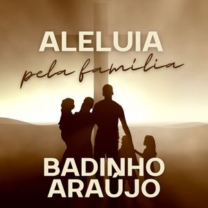 Hallelujah pela Família