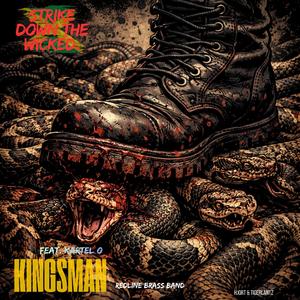 Strike down the wicked (feat. Kartel O & Redline Brass Band) (Radio Edit)