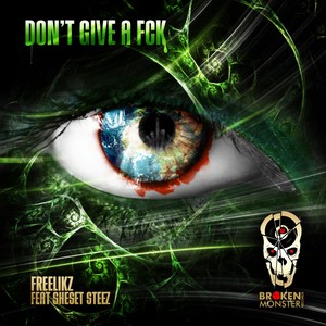 Don't Give A Fck (Original Mix)