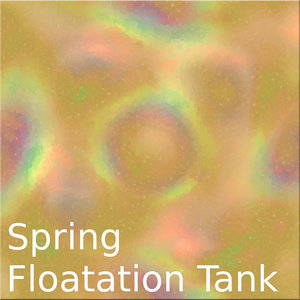 Spring Floating Tank