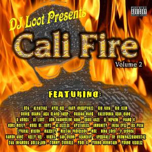 DJ Loot Presents: Cali Fire Vol. 2