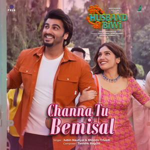 Channa Tu Bemisal (From "Mere Husband Ki Biwi")