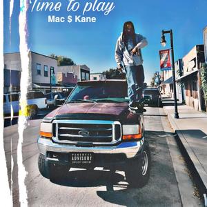 Time To Play (Explicit)