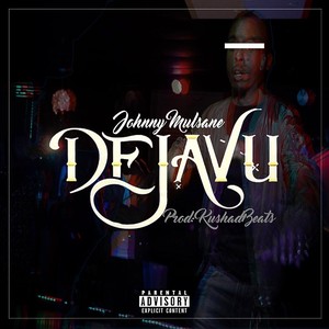 Dejavu (Explicit)