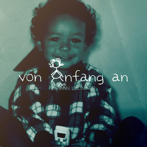 Von Anfang an (Explicit)