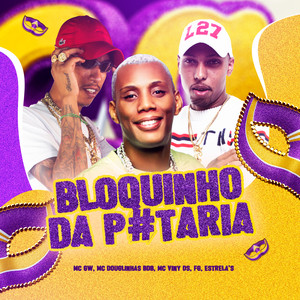 Bloquinho da Putaria (Explicit)