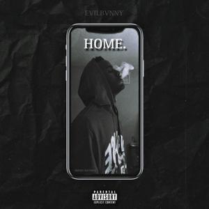 HOME. (Explicit)