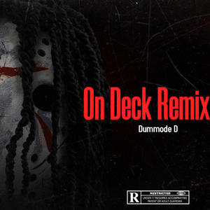 On Deck (Explicit)