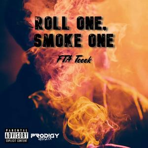 Roll One, Smoke One (Explicit)