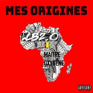 Mes origines (Explicit)