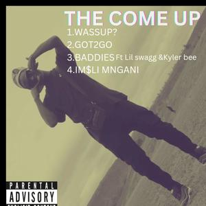 THE COME UP (Explicit)