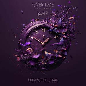 Over Time (feat. Collar White) [Explicit]