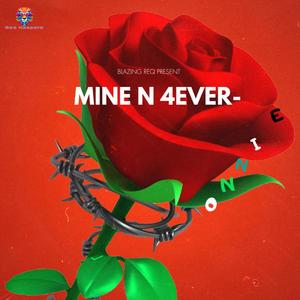 Mine And Forever