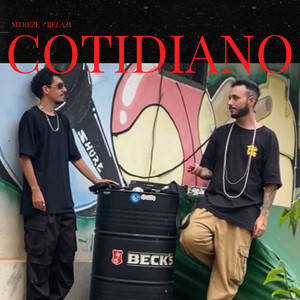Cotidiano (Explicit)