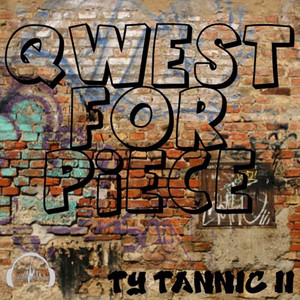 Qwest for Piece (Explicit)