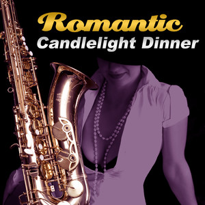 Romantic Candlelight Dinner – Emotional Jazz Music Collection, Quiet Moments, Beautiful Instrumental Piano Background