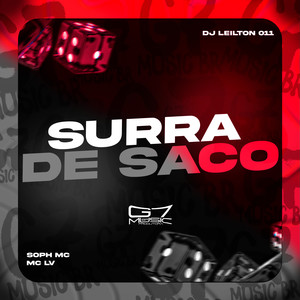 Surra de Saco (Explicit)