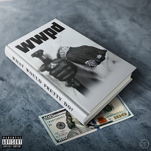 WhatWouldPrettyDo ? (Explicit)