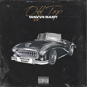 Off Top (Explicit)