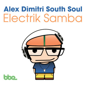 Electrik Samba (Alex SouleKtro Dub)