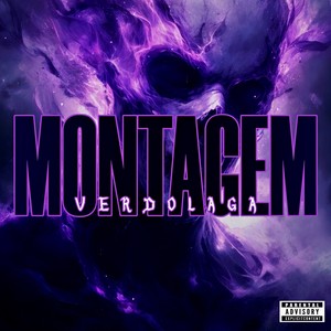 MONTAGEM VERDOLAGA (Remix) [Explicit]